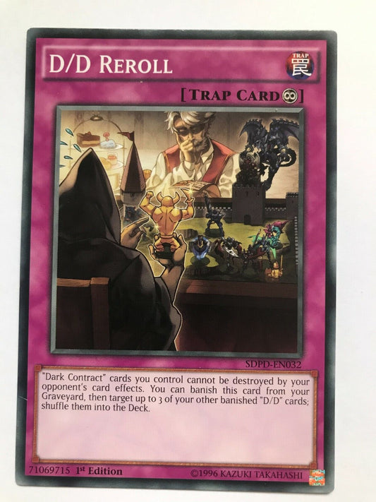 D/D Reroll - SDPD-EN032 - Common - 1st Edition - YuGiOh