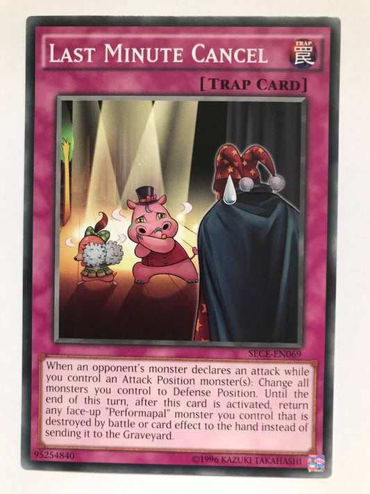 Last Minute Cancel - SECE-EN069 - Common - Unlimited Edition - YuGiOh