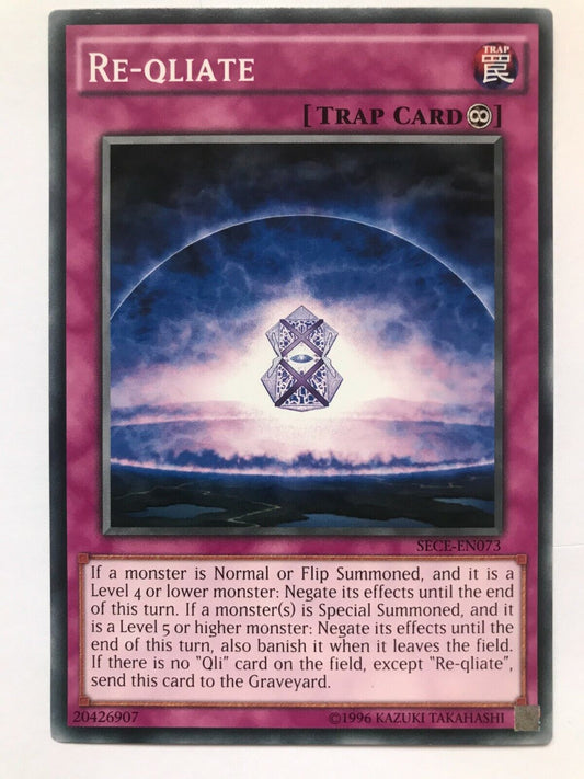 Re-Qliate - SECE-EN073 - Common - Unlimited Edition - YuGiOh