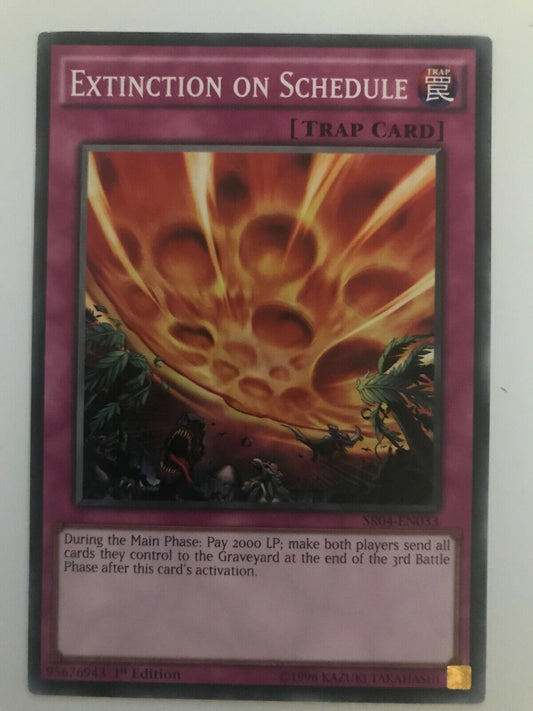 Extinction On Schedule - SR04-EN033 - Common - 1st Edition - YuGiOh