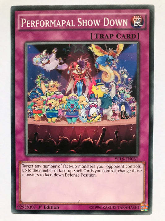 Performapal Show Down - YS16-EN031 - Common - 1st Edition - YuGiOh