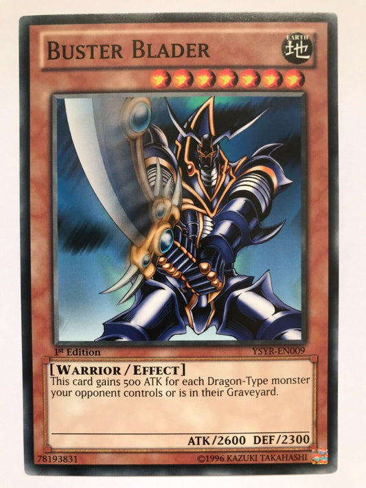 Buster Blader - YSYR-EN009 - Common - 1st Edition - YuGiOh