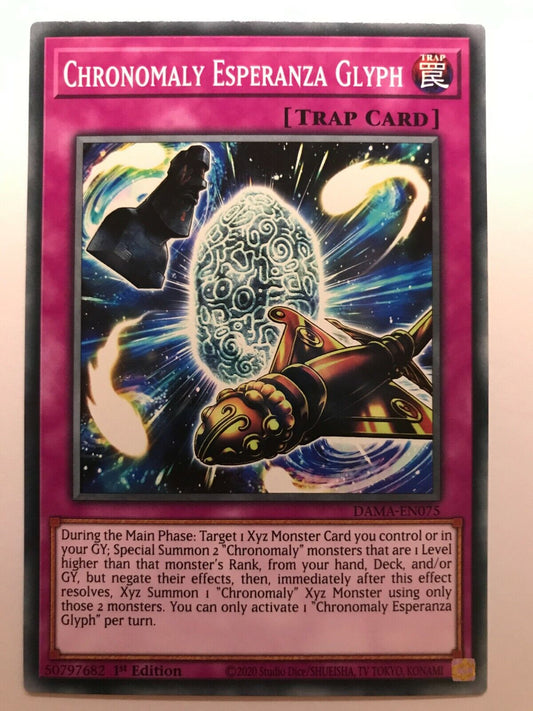 Chronomaly Esperanza Glyph - DAMA-EN075 - Common - 1st Edition - YuGiOh