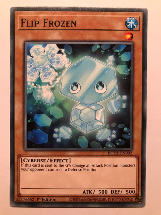 Flip Frozen - BODE-EN092 - Common - 1st Edition - YuGiOh
