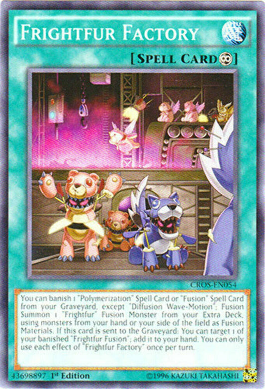 Frightfur Factory - CROS-EN054 - Common - 1st Edition - YuGiOh