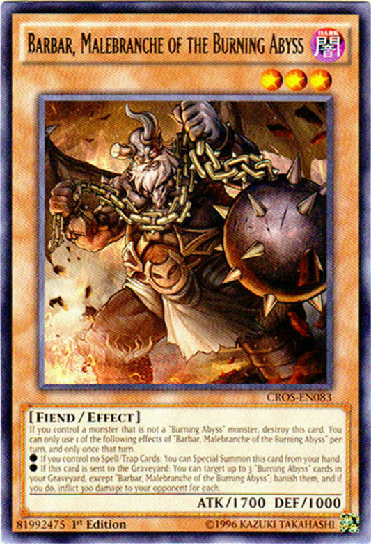 Barbar, Malebranche of the Burning Abyss - CROS-EN083 - Rare - 1st Edition - YuG