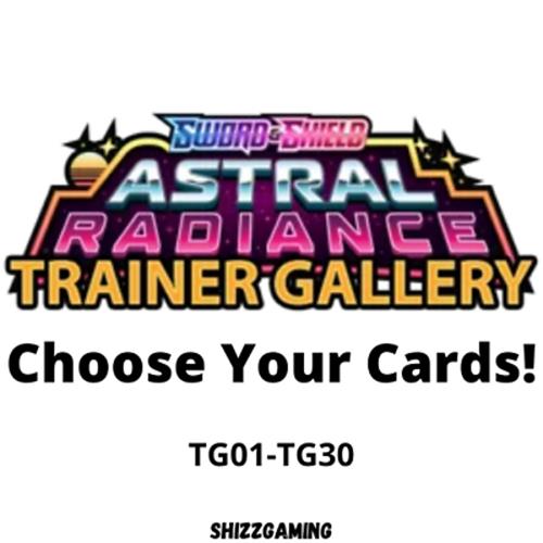 Pokémon Astral Radiance Trainer Gallery - Choose your cards! TG01/TG30