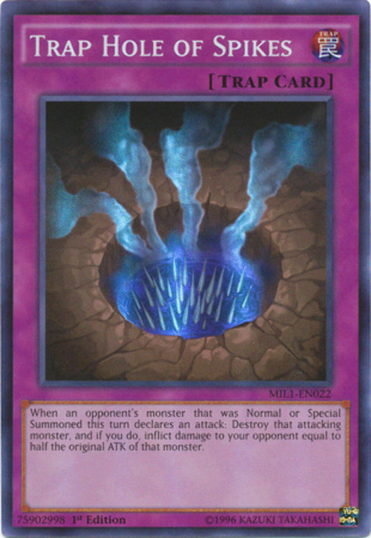 Trap Hole of Spikes - MIL1-EN022 - Super Rare - 1st Edition - YuGiOh