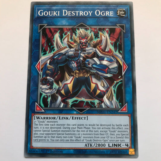 Gouki Destroy Ogre - MP21-EN242 - Common - 1st Edition - YuGiOh