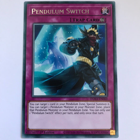 Pendulum Switch - TAMA-EN060 - Rare - 1st Edition - YuGiOh
