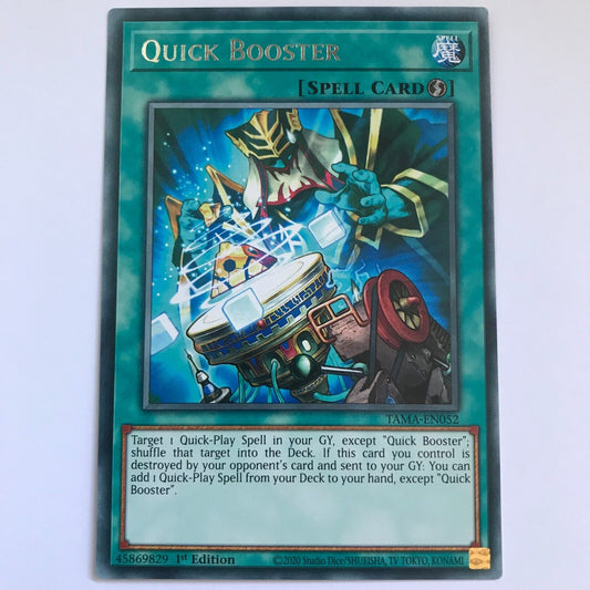 Quick Booster - TAMA-EN052 - Rare - 1st Edition - YuGiOh