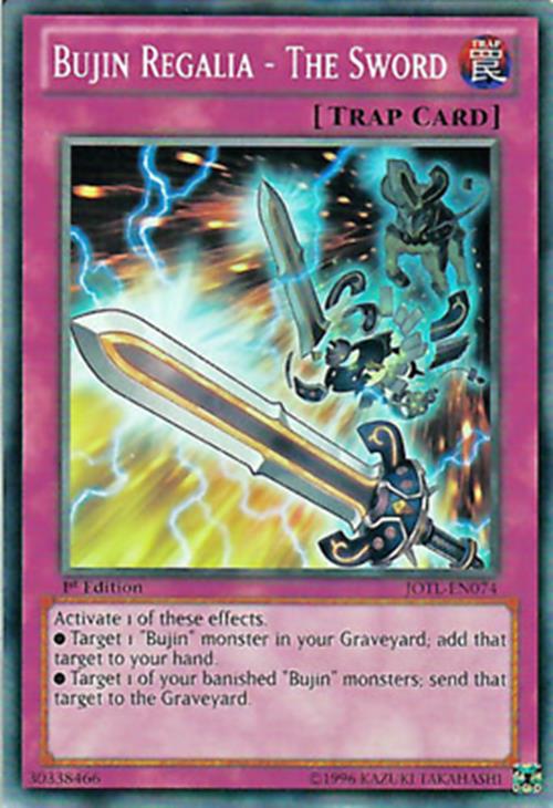 Bujin Regalia - The Sword - JOTL-EN074 - Common - 1st Edition - YuGiOh
