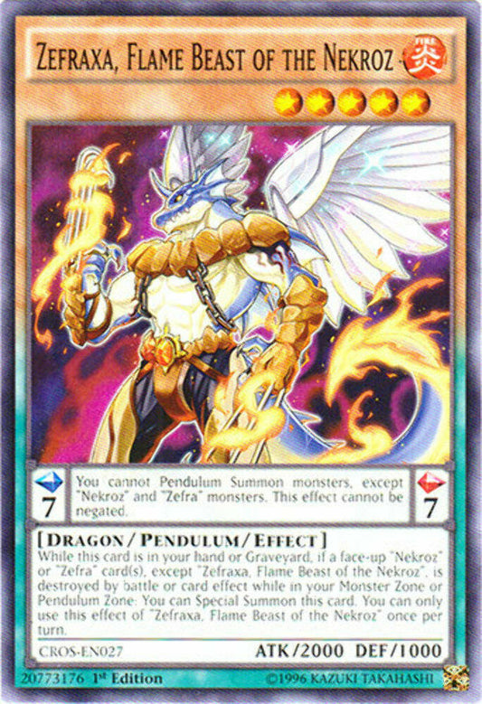Zefraxa, Flame Beast of the Nekroz - CROS-EN027 - Common - 1st Edition - YuGiOh