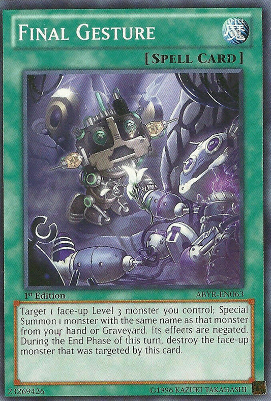 Final Gesture - ABYR-EN063 - Common - Unlimited Edition - YuGiOh