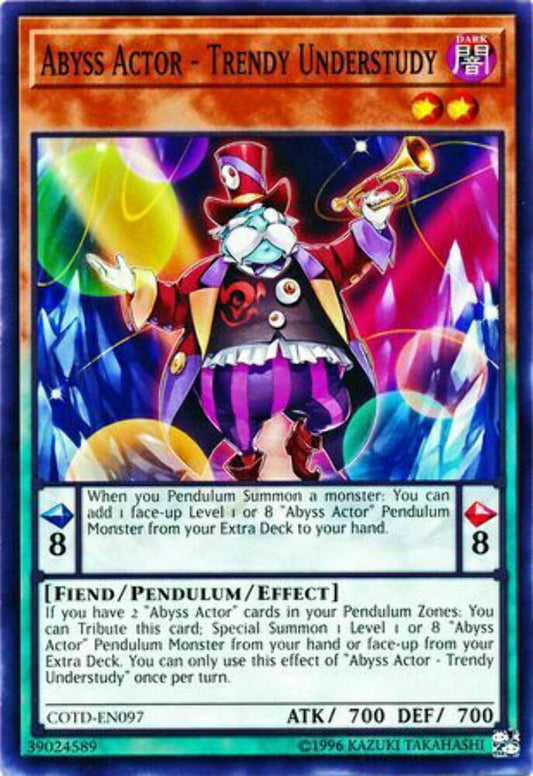 Abyss Actor - Trendy Understudy - COTD-EN097 - Common - Unlimited Edition - YuGi