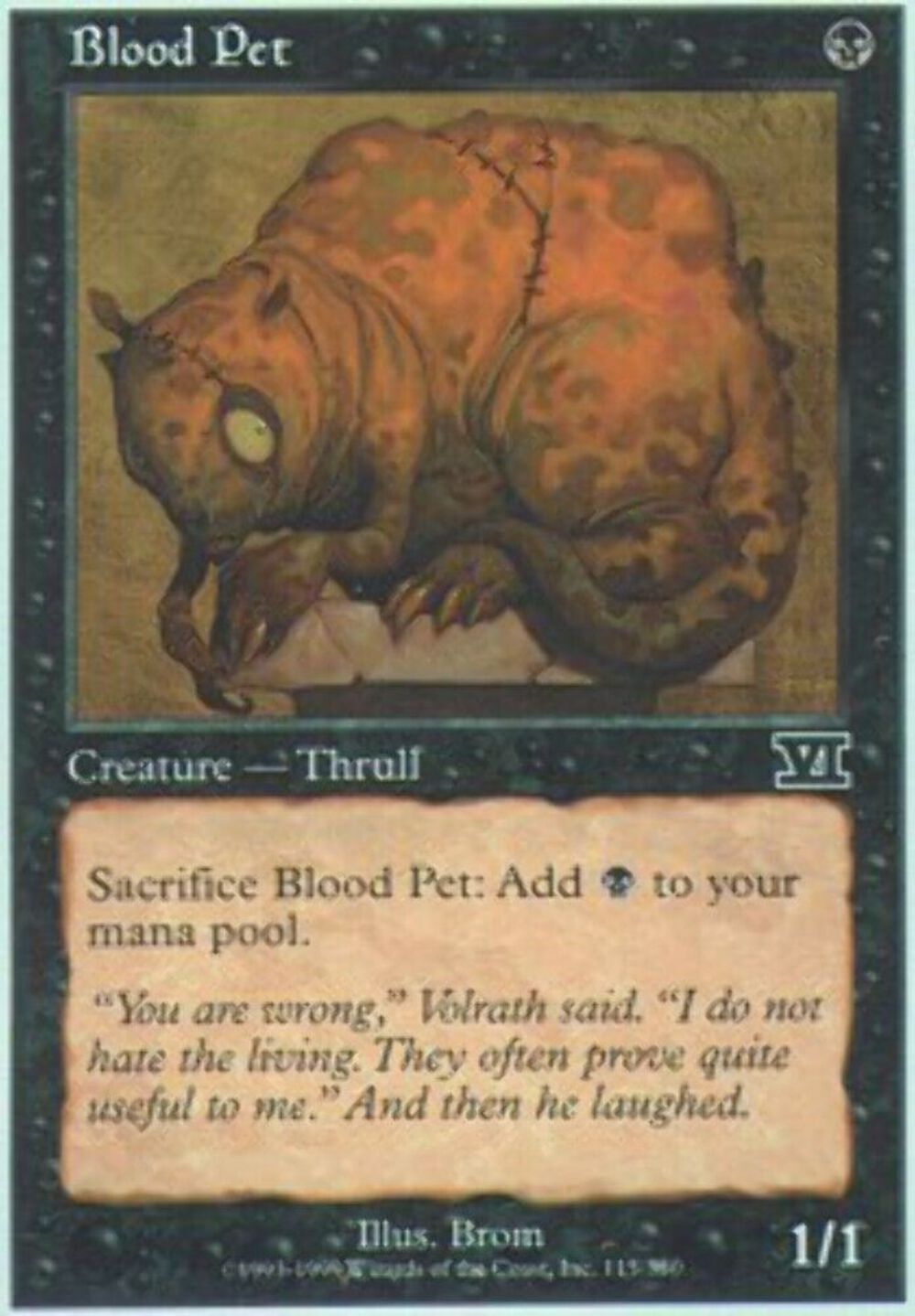 Blood Pet 6th Edition - MTG
