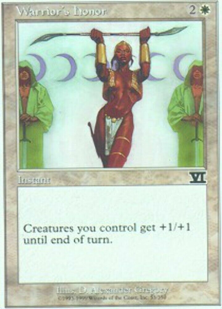 Warrior's Honor 6th Edition - MTG