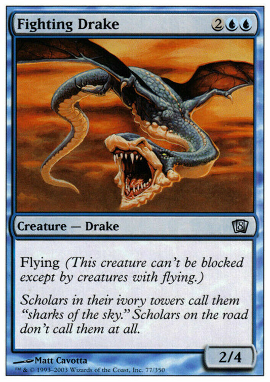 Fighting Drake 8th Edition - MTG