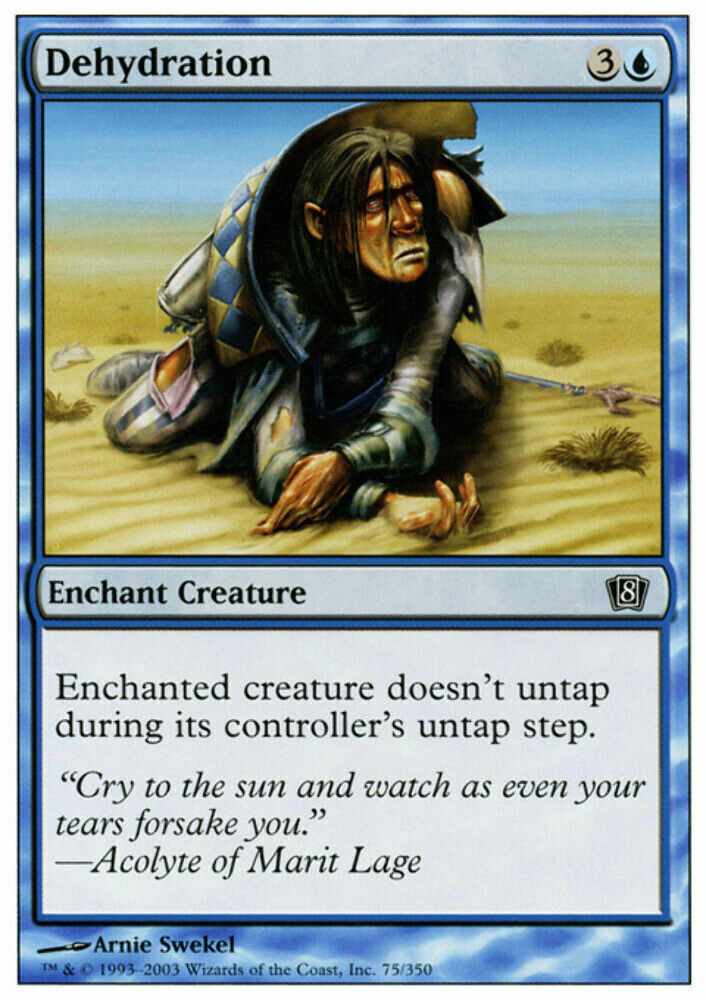 Dehydration 8th Edition - MTG