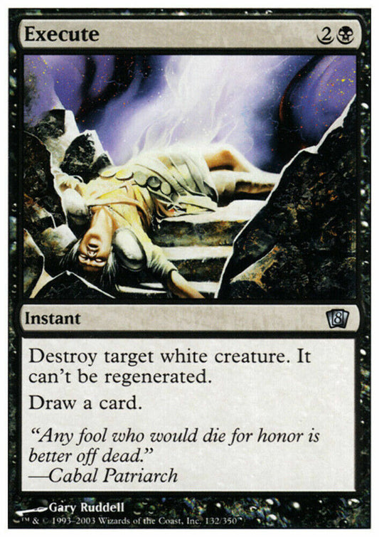 Execute 8th Edition - MTG