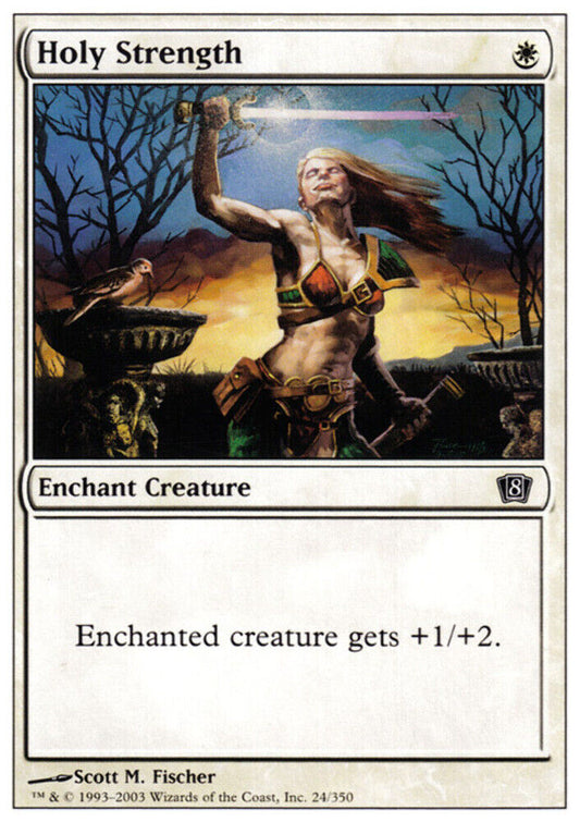Holy Strength 8th Edition - MTG