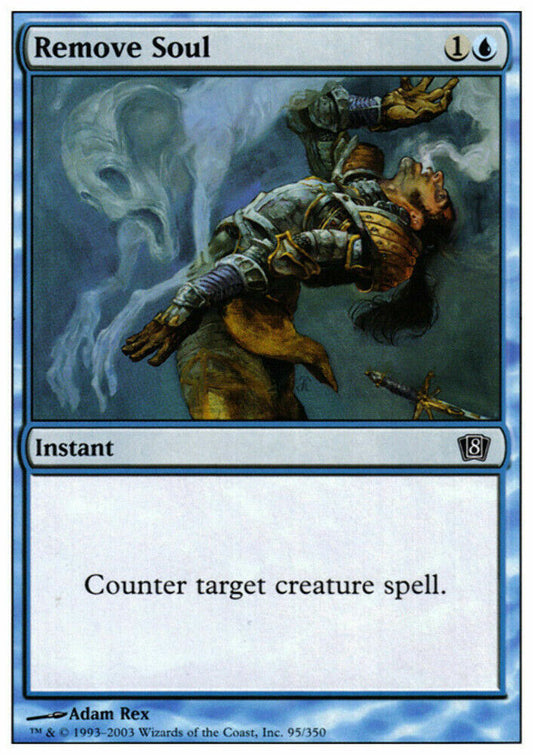 Remove Soul 8th Edition - MTG