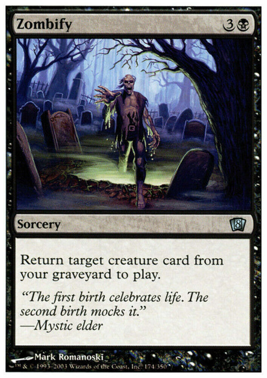 Zombify 8th Edition - MTG