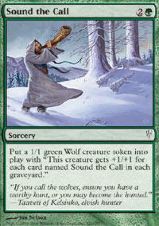 Sound the Call - ColdSnap - MTG