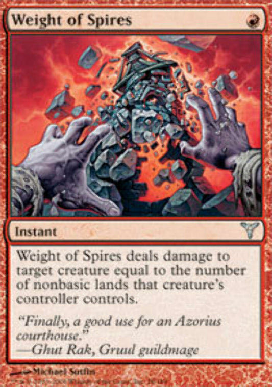 Weight of Spires - Dissension - MTG