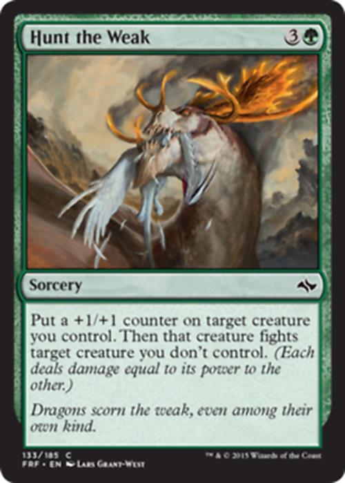 Hunt the Weak Fate Reforged - MTG