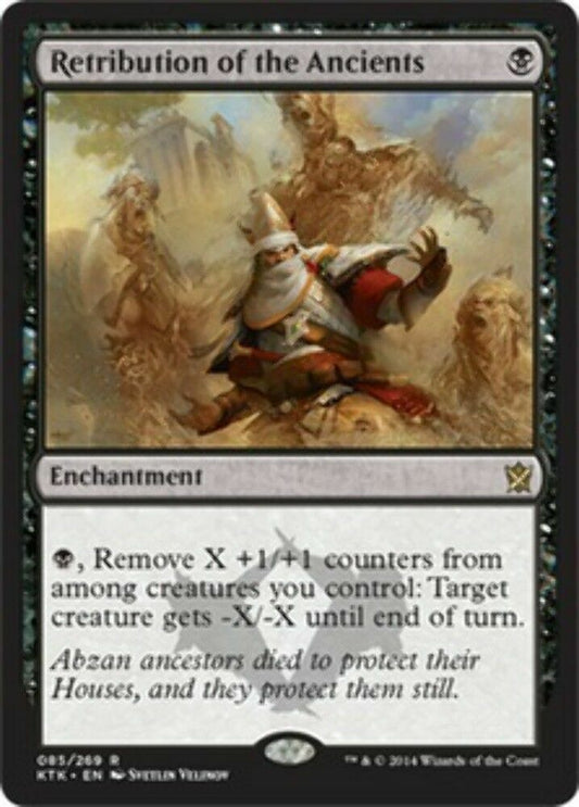 Retribution of the Ancients Khans of Tarkir - MTG