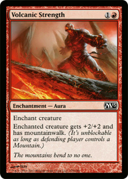 Volcanic Strength Magic 2013 - MTG