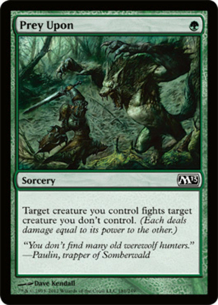 Prey Upon Magic 2013 - MTG