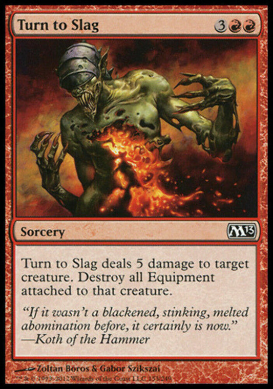 Turn to Slag Magic 2013 - MTG
