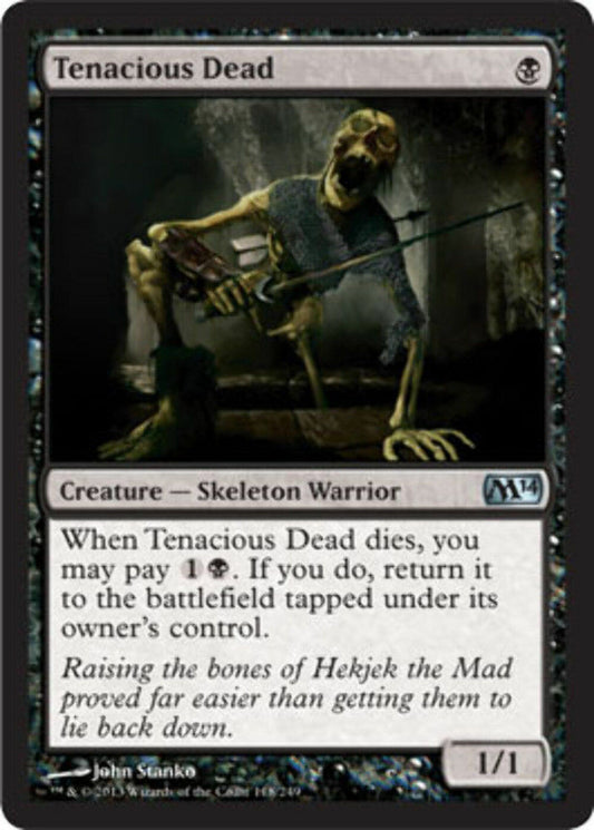 Tenacious Dead Magic 2014 - MTG