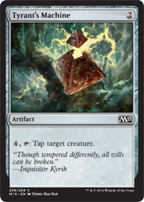 Tyrant's Machine Magic 2015 - MTG