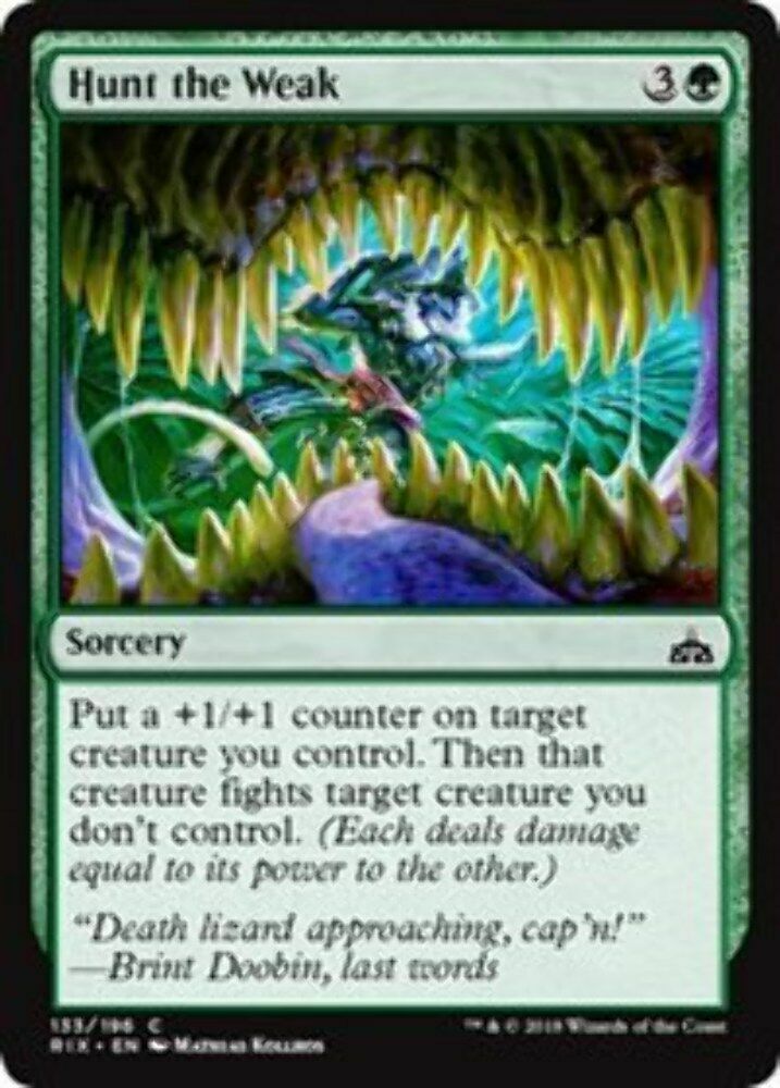 Hunt the Weak Rivals of Ixalan - MTG