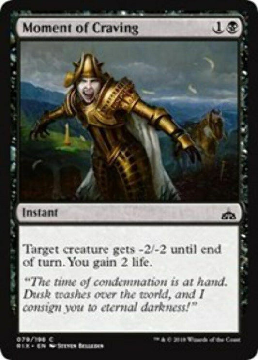 Moment of Craving Rivals of Ixalan - MTG