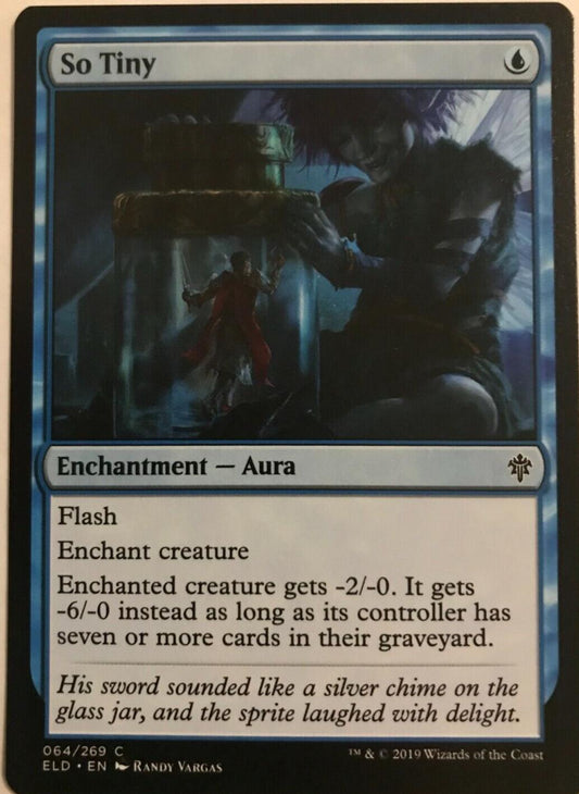 So tiny - Throne Of Eldraine - MTG
