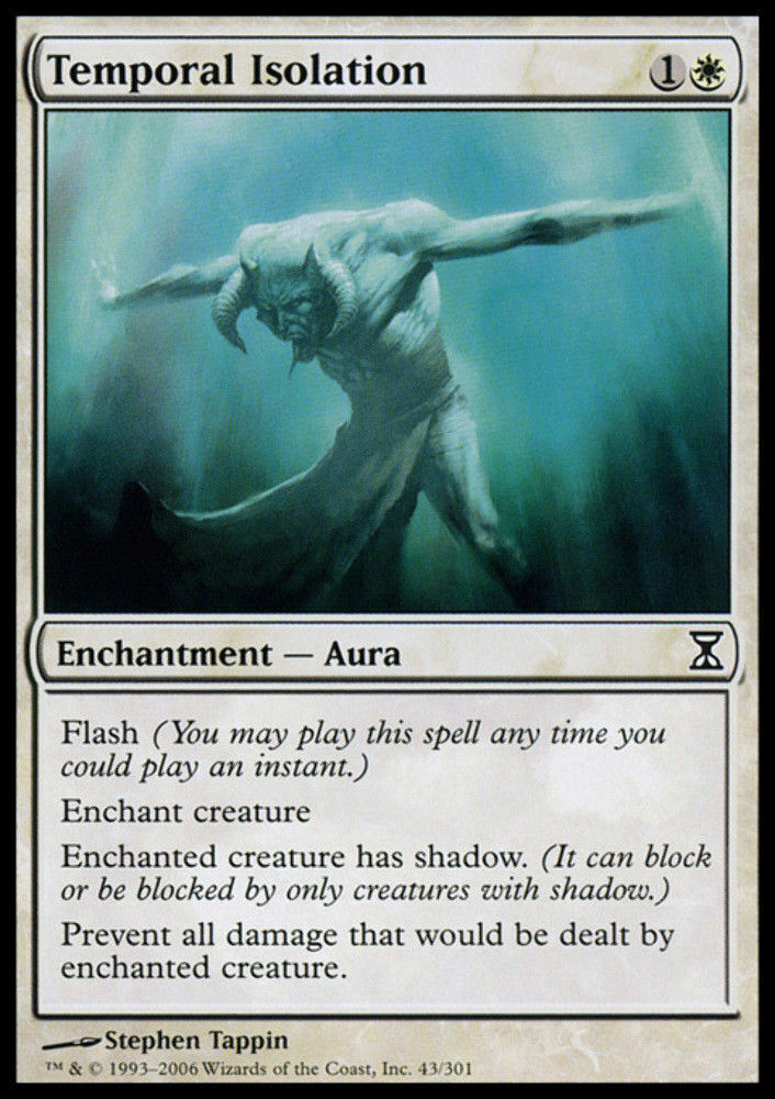 Temporal Isolation - Time Spiral - MTG
