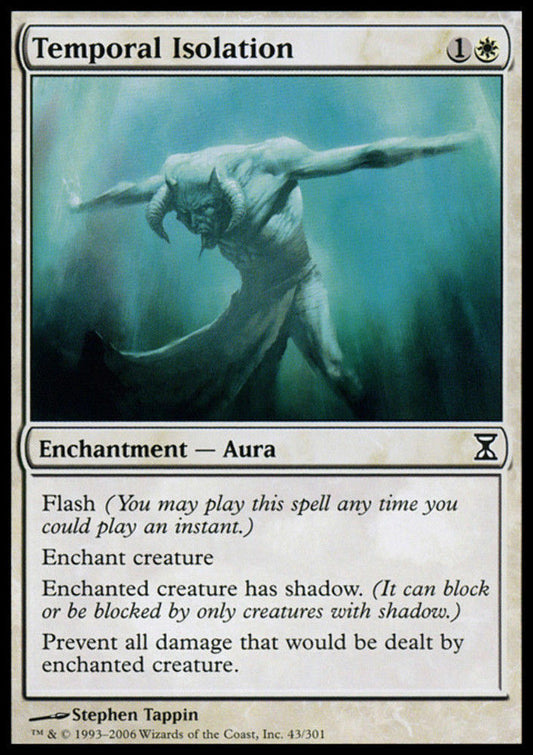 Temporal Isolation - Time Spiral - MTG