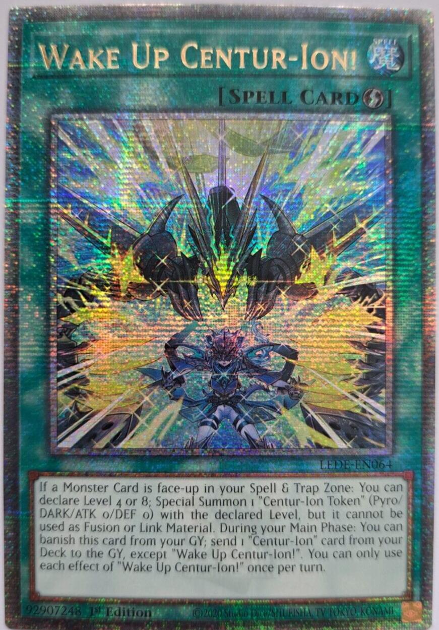 Wake Up Centur-Ion! - LEDE-EN064 - Quarter Century Secret Rare - YuGiOh
