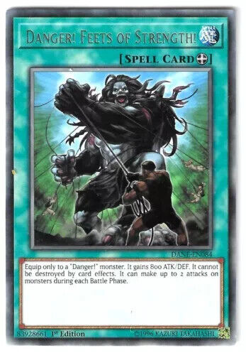 Danger! Feets of Strength! - DANE-EN084 - Rare - 1st Edition - YuGiOh