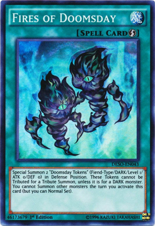Fires of Doomsday - DESO-EN043 - Super Rare - 1st Edition - YuGiOh