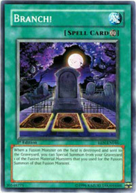 Branch! - EEN-EN046 - Common - 1st Edition - YuGiOh