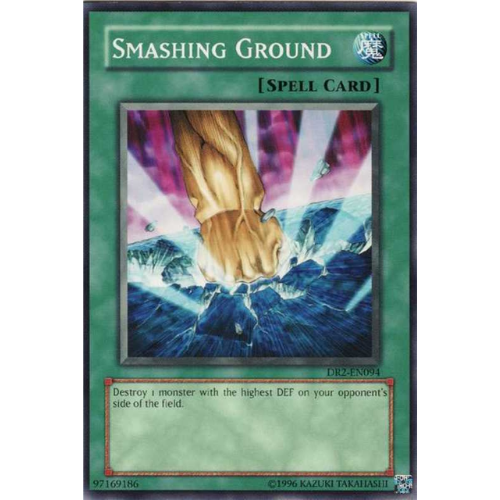Smashing Ground - DR2-EN094 - Common - Unlimited Edition - YuGiOh LP