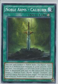 Noble Arms - Caliburn - BP03-EN182 - Common - 1st Edition - YuGiOh