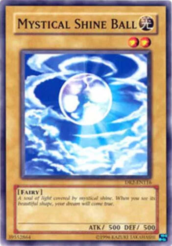 Mystical Shine Ball - DR2-EN116 - Common - Unlimited Edition - YuGiOh