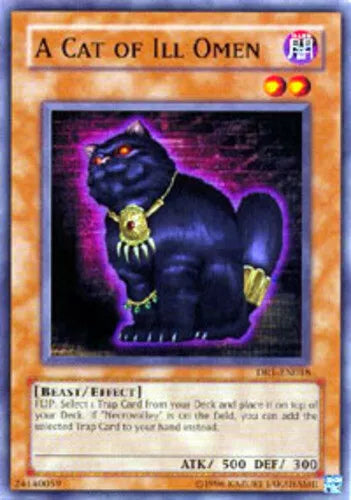 A Cat of Ill Omen - DR1-EN018 - Common - Unlimited Edition - YuGiOh