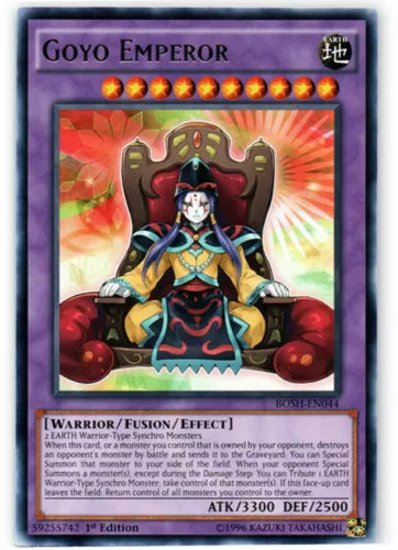 Goyo Emperor - BOSH-EN044 - Rare - Unlimited Edition - YuGiOh